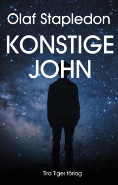 Olaf Stapledon - Konstige John, Häftad
