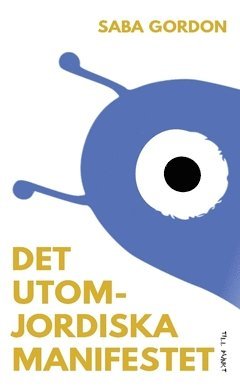 Saba Gordon - Det utomjordiska manifestet, Häftad