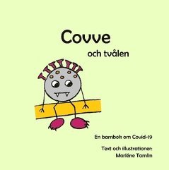 Covve och tvålen : en barnbok om covid-19 1