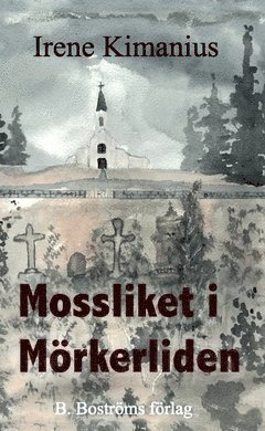 bokomslag Mossliket i Mörkerliden