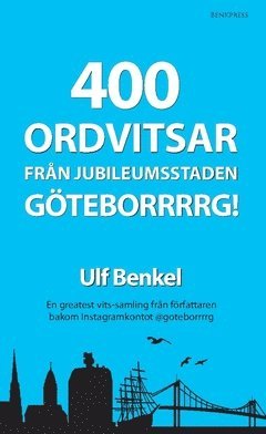 bokomslag 400 ordvitsar från jubileumsstaden Göteborrrrg!