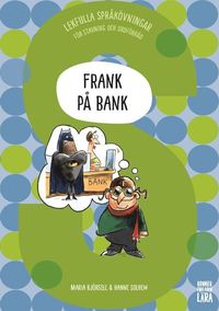 bokomslag Frank på bank : Lekfulla språkövningar för stavning och ordförråd