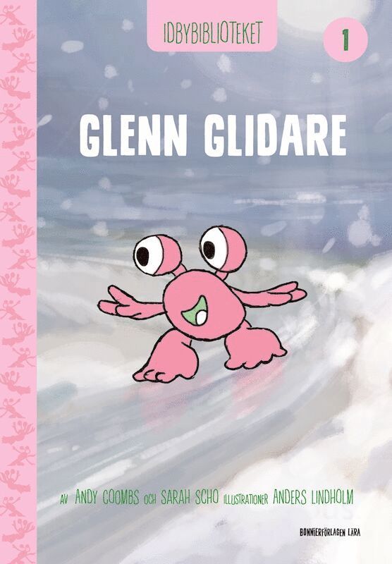 Andy Coombs, Sarah Schofield - Idbybiblioteket - Glenn Glidare, Kartonnage