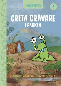 bokomslag Idbybiblioteket - Greta Grävare i parken