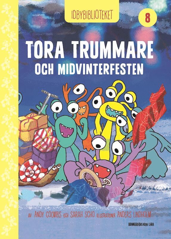 Andy Coombs, Sarah Schofield - Idbybiblioteket - Tora Trummare och Midvinterfesten, Kartonnage