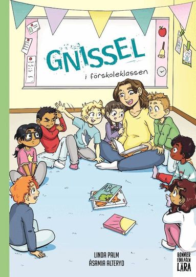 Linda Palm, Åsa Maria Alteryd - Gnissel i förskoleklassen, Häftad