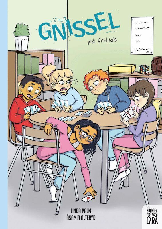Linda Palm, Åsa Maria Alteryd - Gnissel på fritids, Häftad