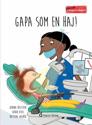 Janina Kastevik, Sarah Utas - Gapa som en haj, Inbunden