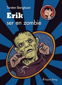 bokomslag Erik ser en zombie