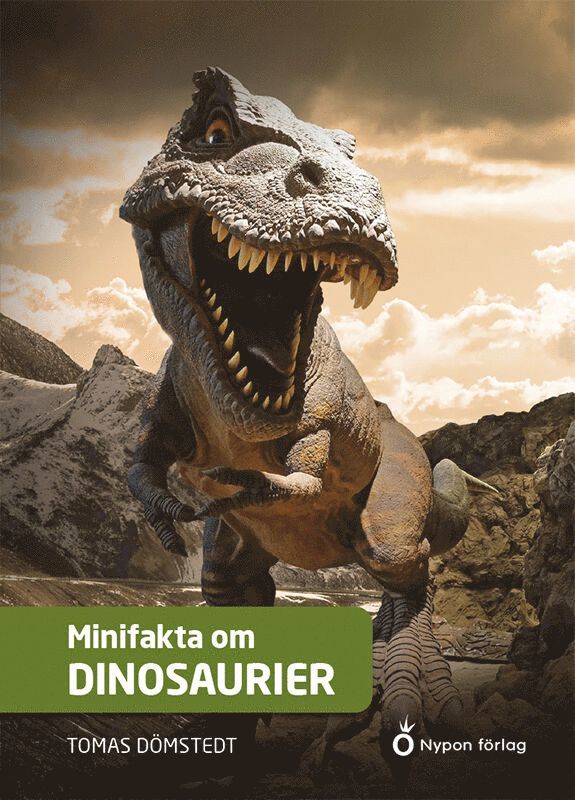 Tomas Dömstedt - Minifakta om dinosaurier, Inbunden