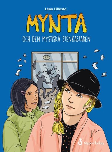 bokomslag Mynta och den mystiska stenkastaren