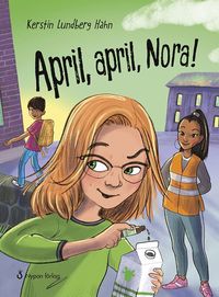 bokomslag April, april, Nora!