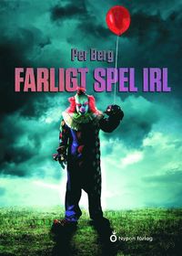 bokomslag Farligt spel IRL