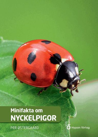 Per Østergaard - Minifakta om nyckelpigor, Inbunden