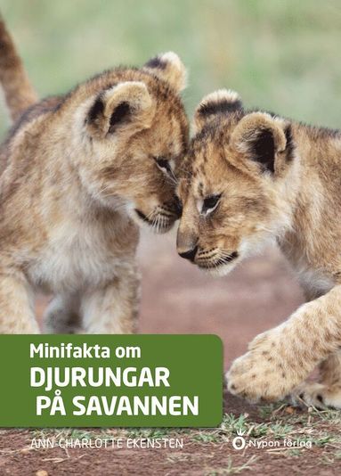 bokomslag Minifakta om djurungar på savannen