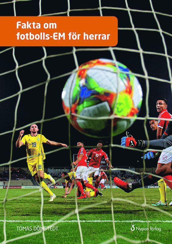 Tomas Dömstedt - Fakta om fotbolls-EM för herrar, Inbunden