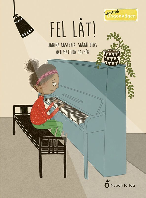 Janina Kastevik, Sarah Utas - Fel låt!, Inbunden