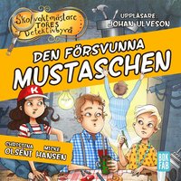 bokomslag Den försvunna mustaschen