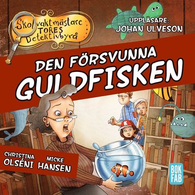 bokomslag Den försvunna guldfisken