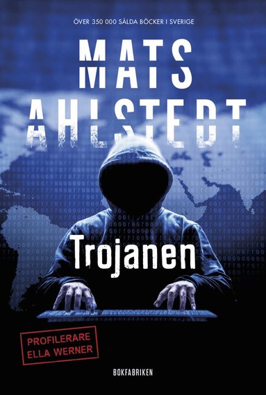 Mats Ahlstedt - Trojanen, Inbunden