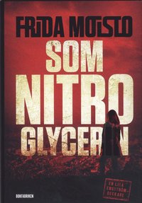 bokomslag Som nitroglycerin