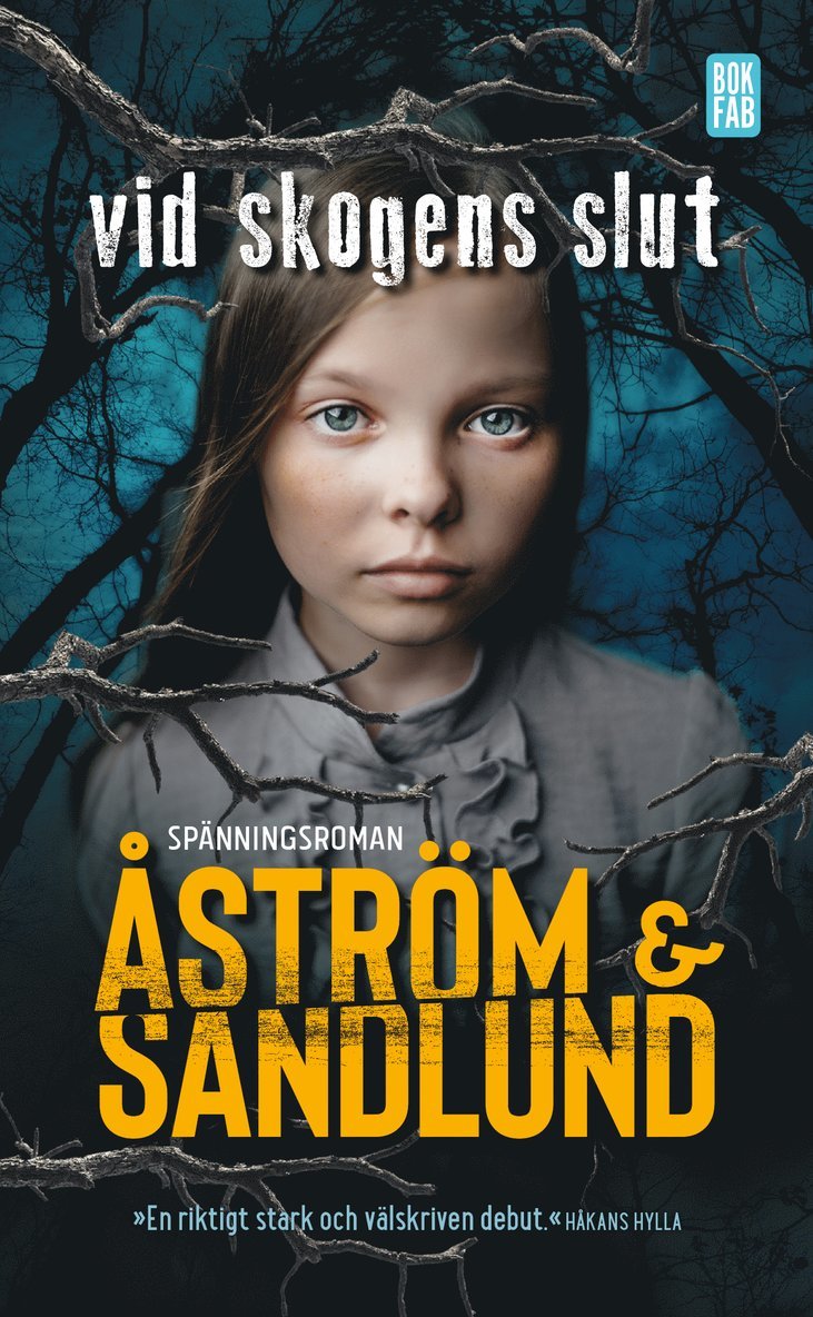 Sara Åström, Anette Sandlund - Vid skogens slut, Pocket