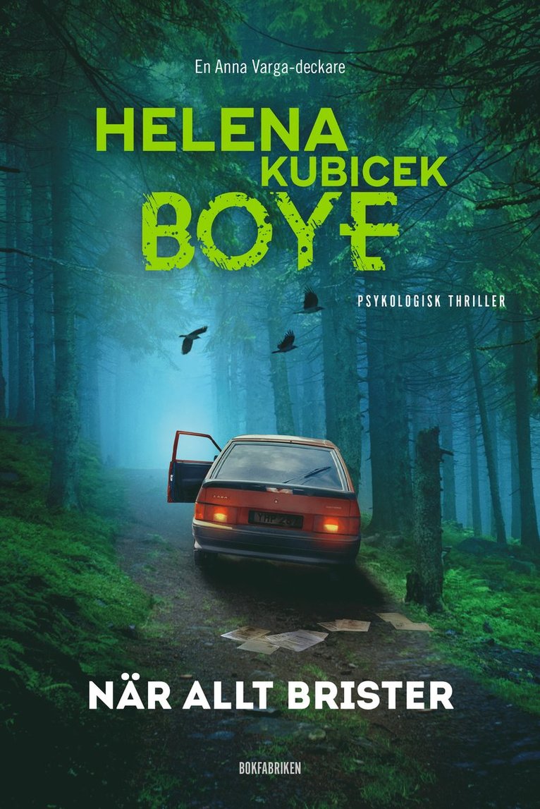 Helena Kubicek Boye - När allt brister, Inbunden