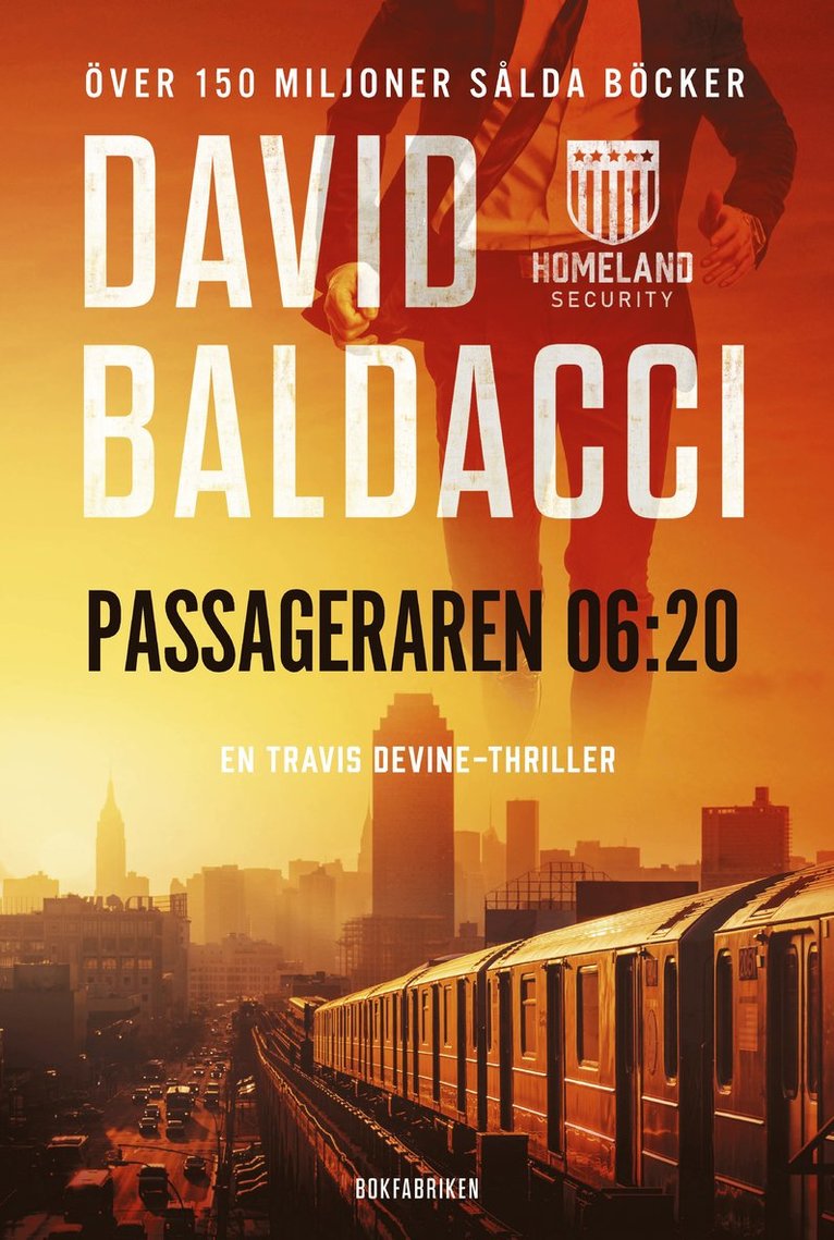 David Baldacci - Passageraren 06:20, Inbunden