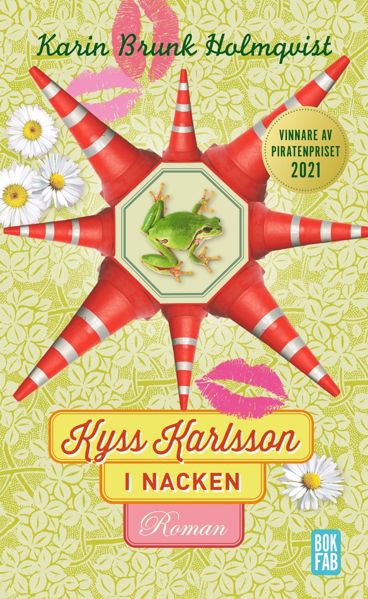 Karin Brunk Holmqvist - Kyss Karlsson i nacken, Pocket