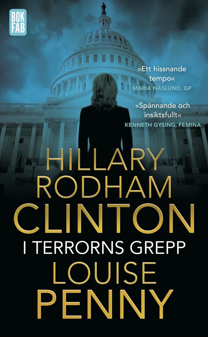 Hillary Rodham Clinton, Louise Penny - I terrorns grepp, Pocket