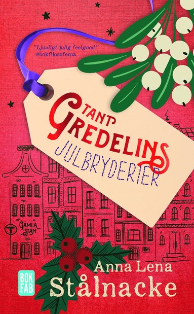 bokomslag Tant Gredelins julbryderier