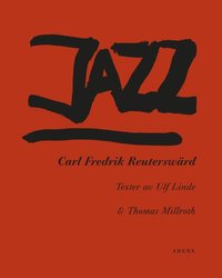 bokomslag Jazz : Carl Fredrik Reuterswärd