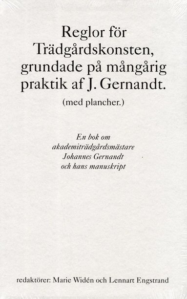 bokomslag Reglor för Trädgårdskonsten, grundade på mångårig praktik af J. Gernandt.