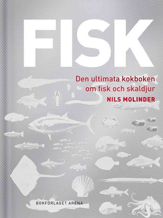 Fisk : Den ultimata kokboken om fisk och skaldjur 1