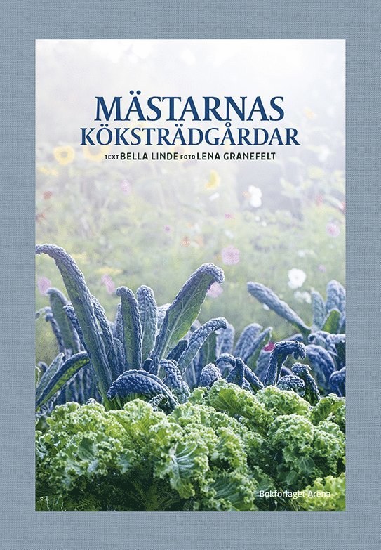 Mästarnas köksträdgårdar 1