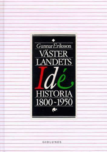 Gunnar Eriksson - Västerlandets idéhistoria 1800-1950, Kartonnage