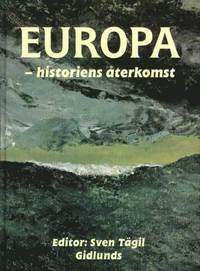 bokomslag Europa : Historiens Återkomst