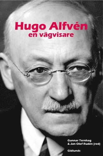 Hugo Alfvén : en vägvisare 1