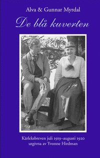 bokomslag De blå kuverten : kärleksbreven juli 1919-augusti 1920