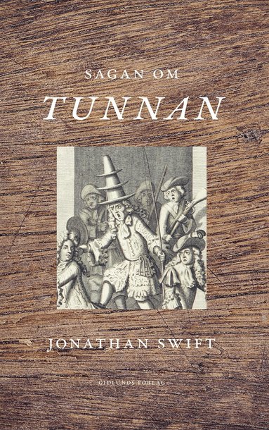 Jonathan Swift - Sagan om tunnan, Inbunden
