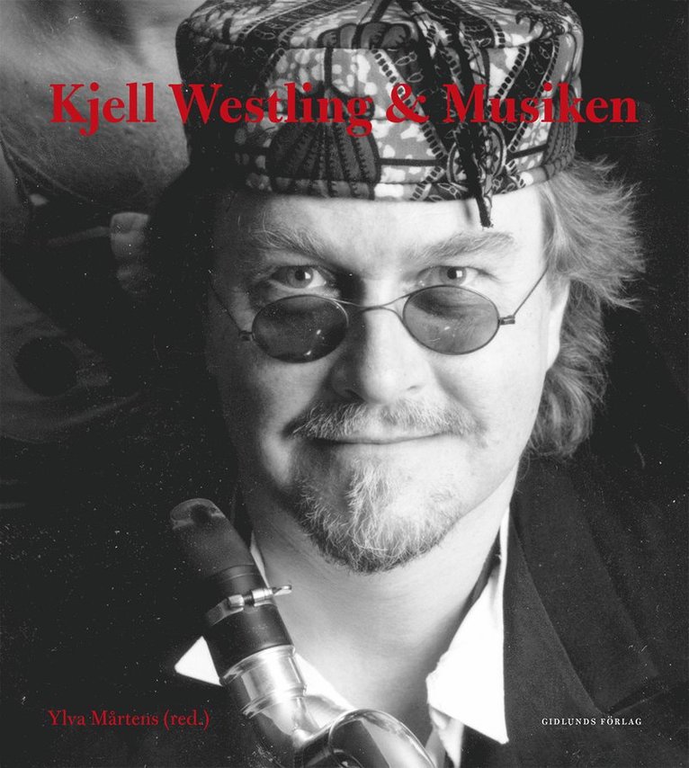 Kjell Westling & musiken 1
