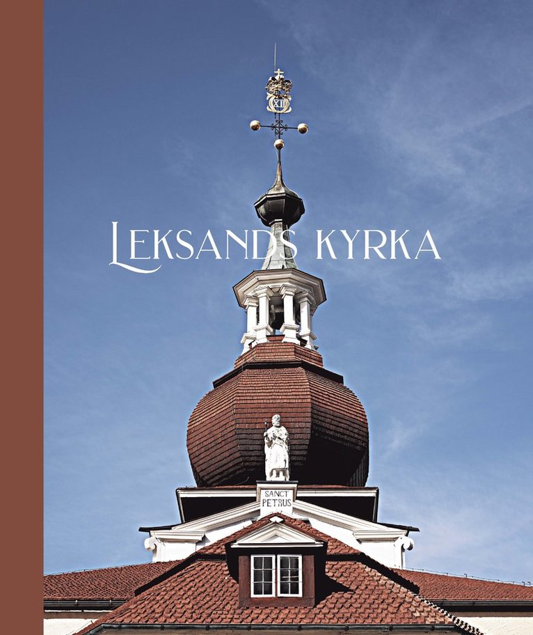 Leksands kyrka - Historia, miljöer, inventarier 1