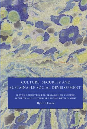 bokomslag Culture, security and sustainable social development : Sector Committee for