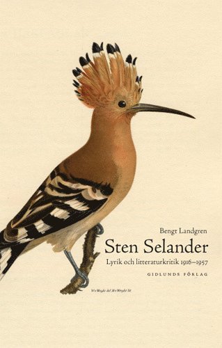 Sten Selander : lyrik och litteraturkritik 1916-1957 1