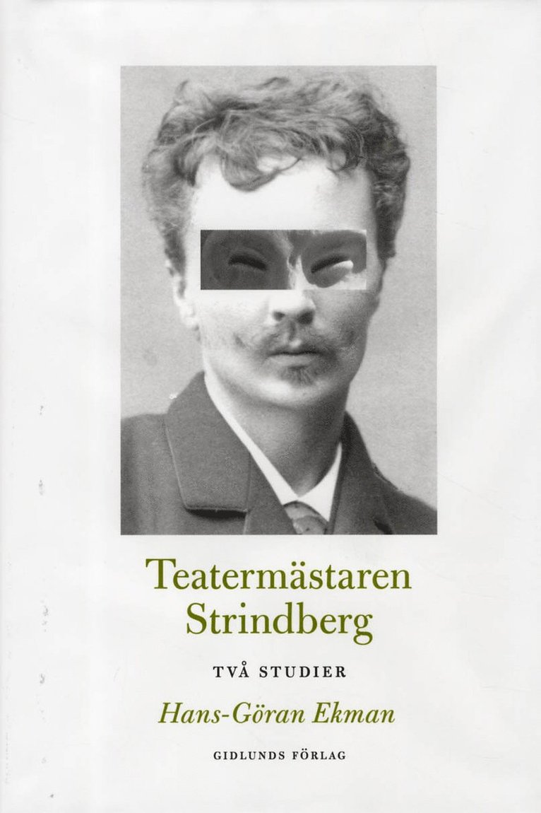 Teatermästaren Strindberg : två studier 1