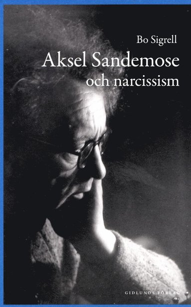bokomslag Aksel Sandemose och narcissism