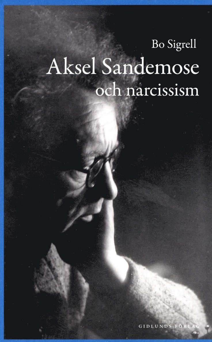 Aksel Sandemose och narcissism 1