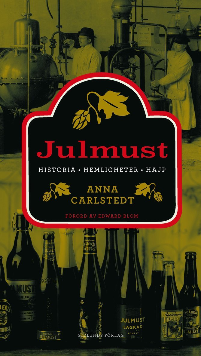 Julmust : historia, hemligheter, hajp 1