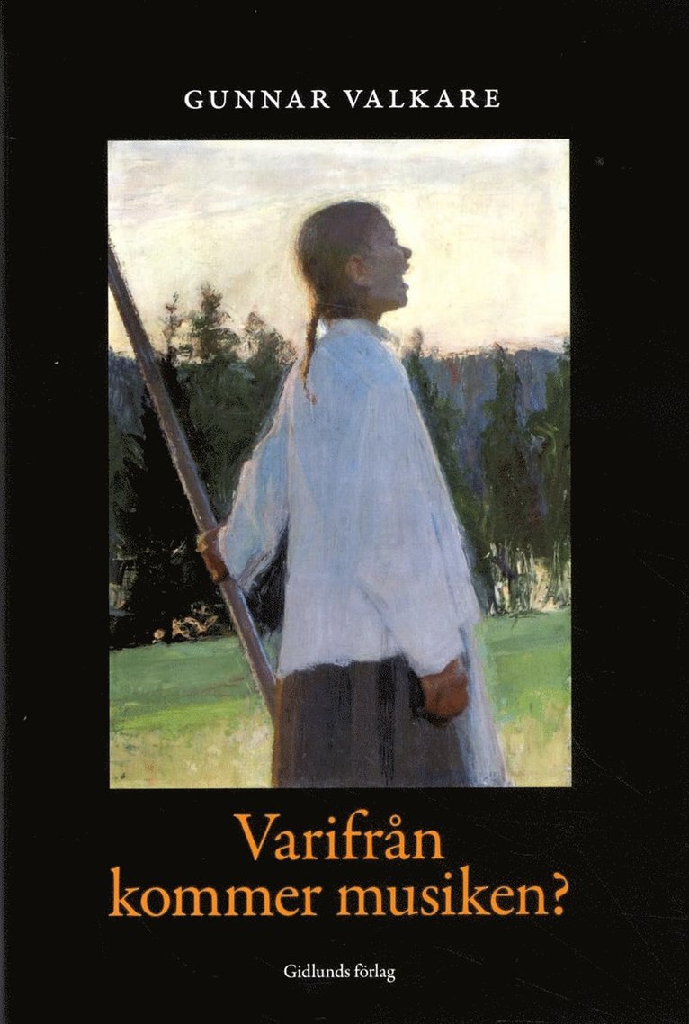 Varifrån kommer musiken?