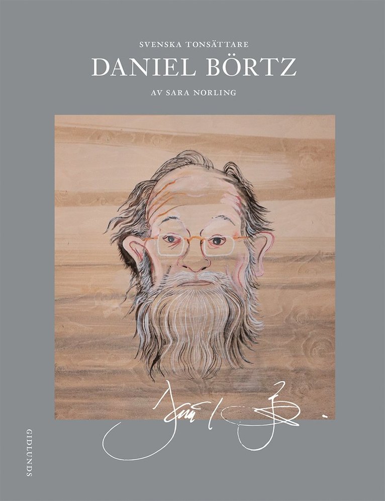 Sara Norling - Svenska tonsättare. Daniel Börtz, Häftad